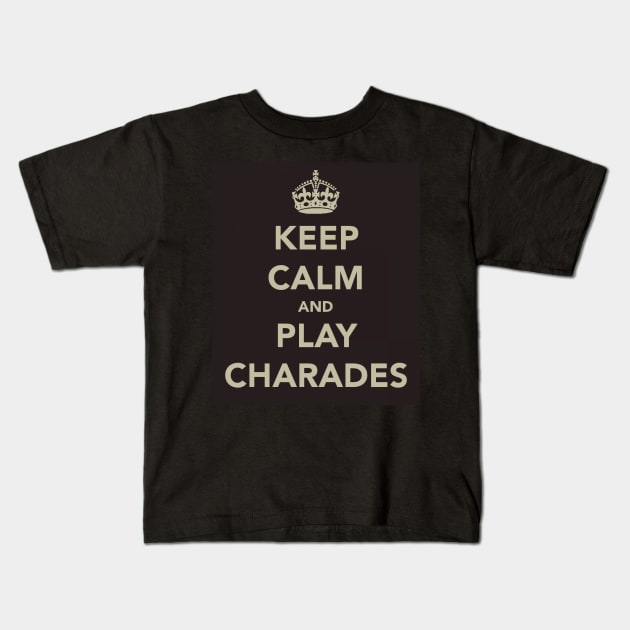 Keep Calm and Play Charades Kids T-Shirt by robsteadman